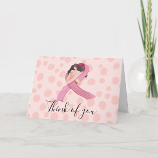 Breast Cancer Awareness Pink Ribbon think of you Card
