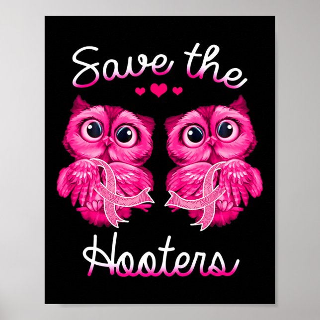 Breast Cancer Awareness Save The Hooters  Poster (Front)