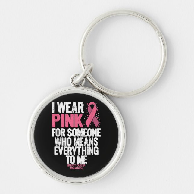 Breast Cancer Awareness Shirts for Family Breast C Keychain (Front)