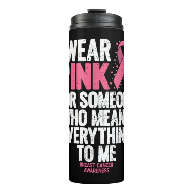 Breast Cancer Awareness Shirts for Family Breast C Thermal Tumbler (Front)