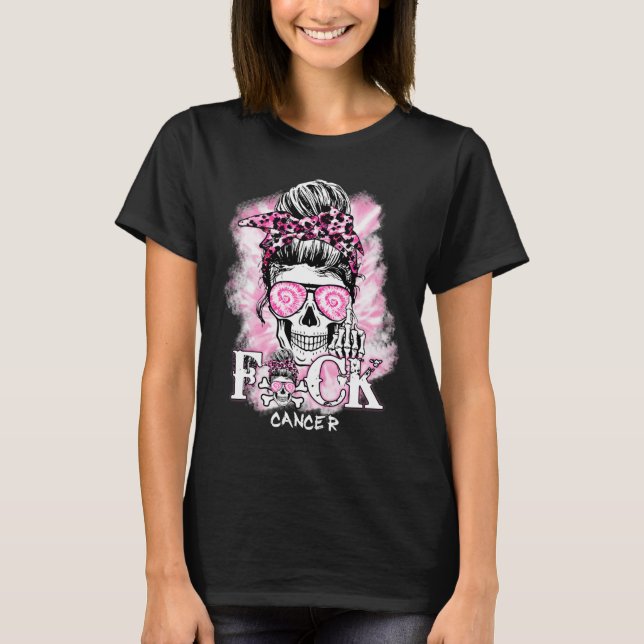 Breast Cancer Awareness Skull F Ck Cancer Pink Rib T-Shirt (Front)
