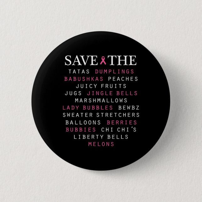 Breast Cancer Awareness Slang Terms  Button (Front)