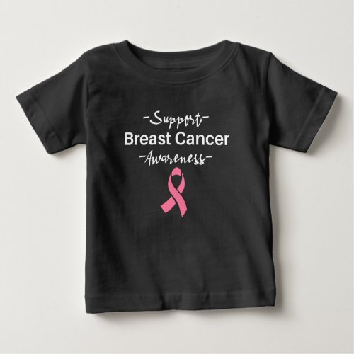 Breast Cancer Awareness Support Pink Ribbon Baby T_Shirt