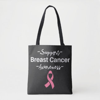 Breast Cancer Awareness Support Pink Ribbon Tote Bag