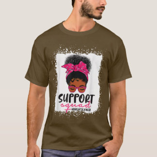 Breast Cancer Awareness Support Squad Black Women  T-Shirt