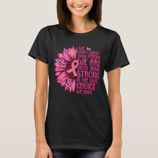 Breast Cancer Awareness Survivor In October We  T-Shirt