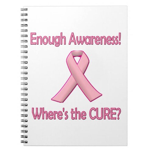 Breast cancer awareness vs cure notebook