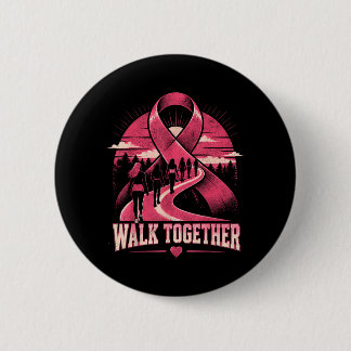 Breast Cancer Awareness Walk Together Pink Ribbon Button