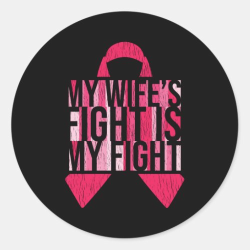 Breast Cancer Awareness Wife Husband Matching Classic Round Sticker