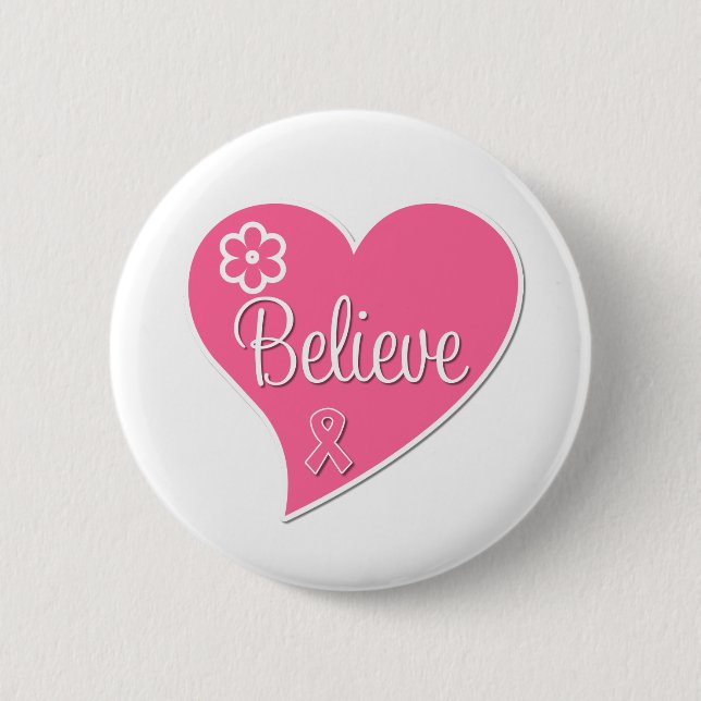 Breast Cancer Believe Pink Heart Button (Front)