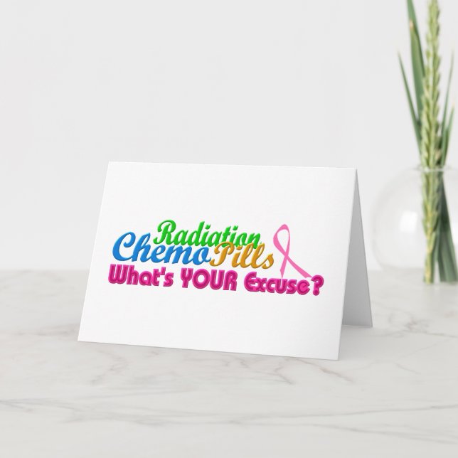 Breast Cancer Chemo Excuse Design Card (Front)