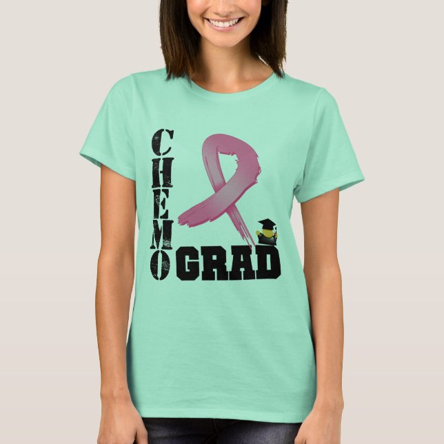 Breast Cancer Chemo Grad T-Shirt (Front)