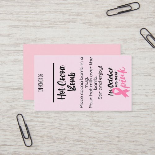 Breast cancer cocoa bomb tag In honor of Business Card