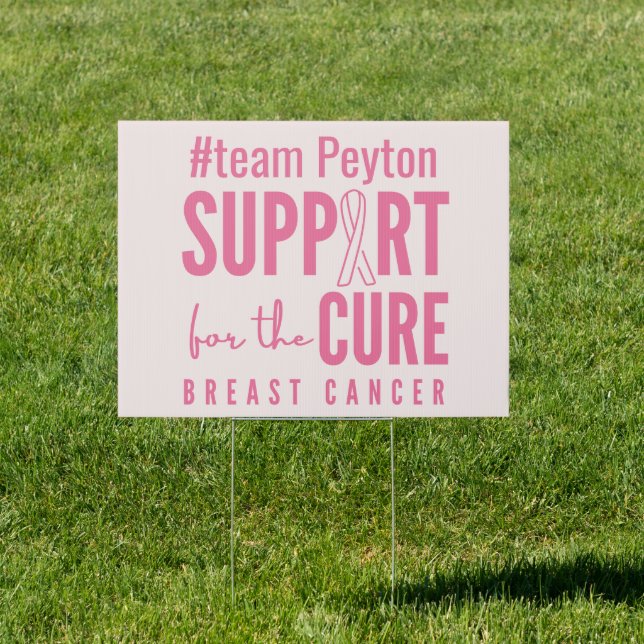 breast cancer custom #team name pink Yard Sign  (Insitu)