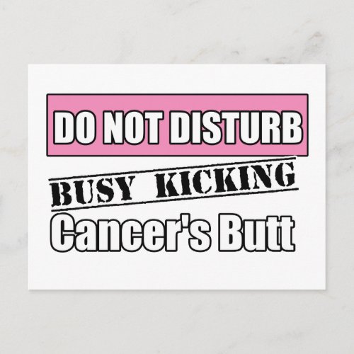 Breast Cancer Do Not Disturb Kicking Butt Postcard