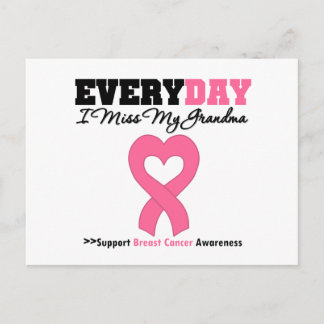 Breast Cancer-Everyday I Miss My Grandma Postcard