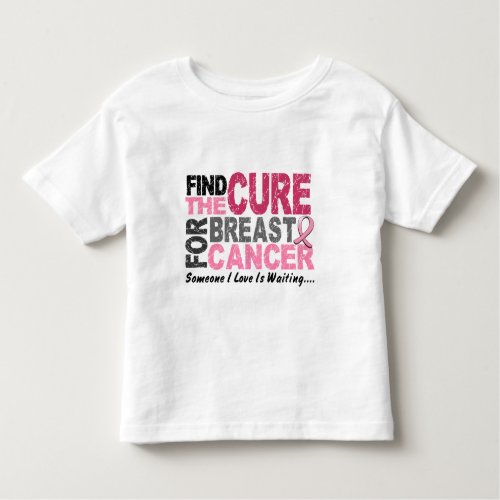 BREAST CANCER Find The Cure 1 Toddler T_shirt