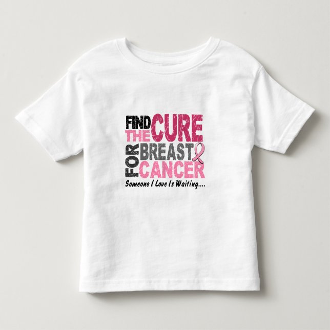 BREAST CANCER Find The Cure 1 Toddler T-shirt (Front)
