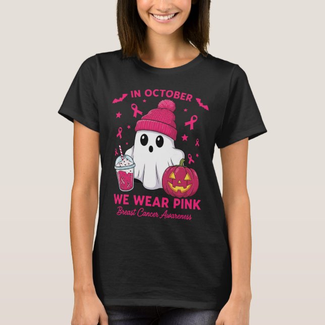 Breast Cancer Halloween in October We Wear Pink T-Shirt (Front)