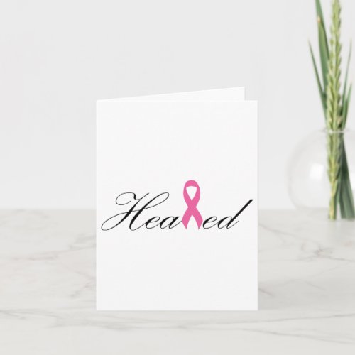 Breast Cancer Healed Survivor Pink Ribbon Tee  Card