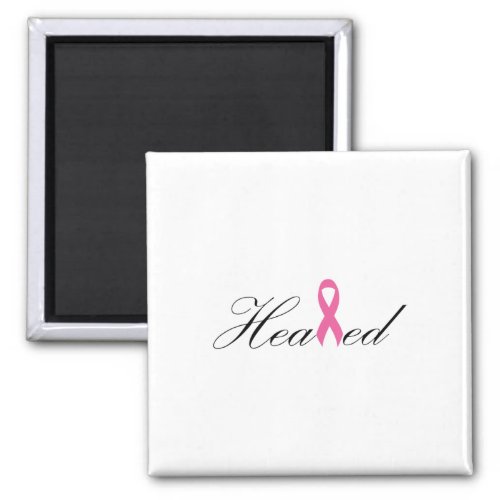 Breast Cancer Healed Survivor Pink Ribbon Tee  Magnet