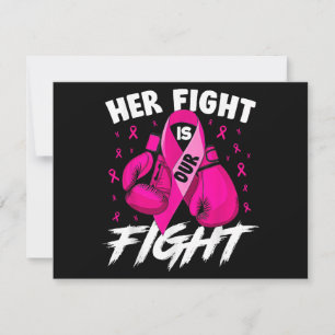 Breast Cancer Her Fight Is Our Fight Breast Cancer Invitation
