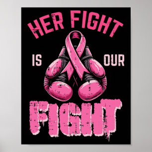 Breast Cancer Her Fight Our Fight Aware Boxing Wom Poster