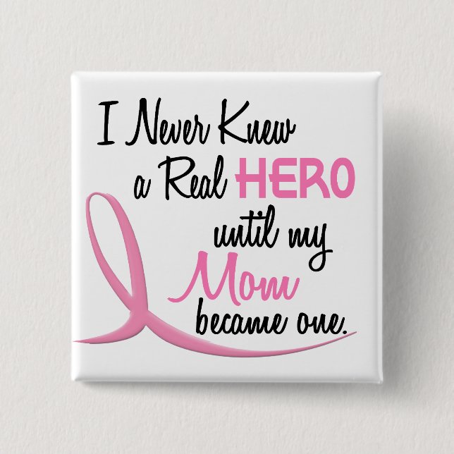 BREAST CANCER Hero MOM Button (Front)