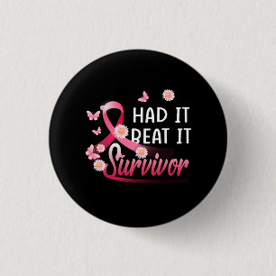 Breast Cancer I Had It I Beat It Survivor Pink Rib Button