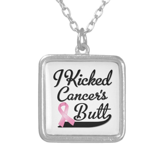 Breast Cancer I Kicked Butt Silver Plated Necklace (Front)