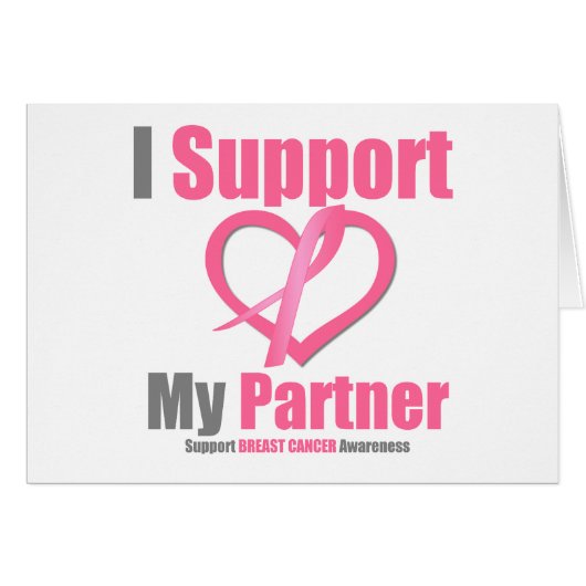 Breast Cancer I Support My Partner (Front Horizontal)