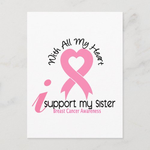 Breast Cancer I Support My Sister Postcard