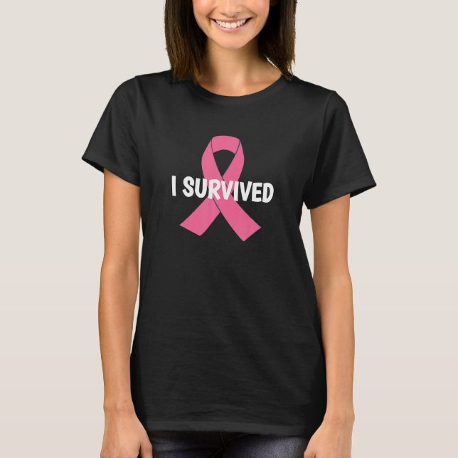 Breast Cancer I Survived Support Gift Awareness T-Shirt (Front)