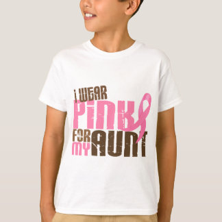 Breast Cancer I WEAR PINK FOR MY AUNT 6.3 T-Shirt