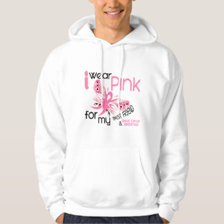 Breast Cancer I WEAR PINK FOR MY BEST FRIEND 45 Hoodie