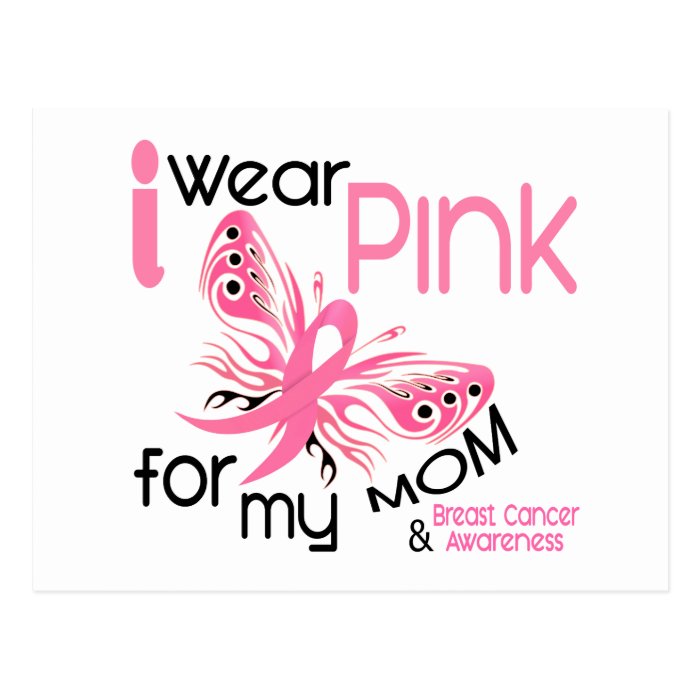 Breast Cancer I WEAR PINK FOR MY MOM 45 Post Cards