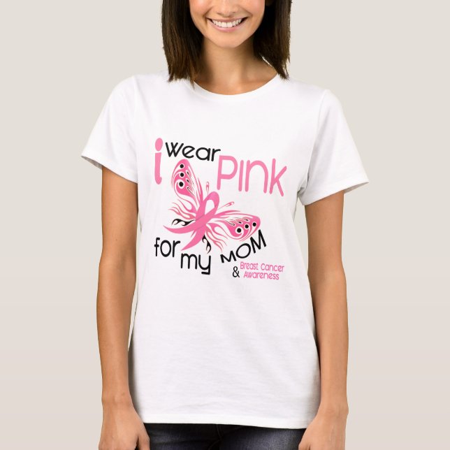 Breast Cancer I WEAR PINK FOR MY MOM 45 T-Shirt (Front)