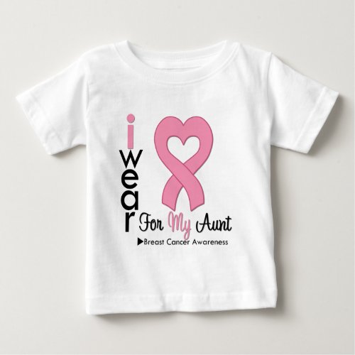 Breast Cancer I Wear Pink Ribbon For My Aunt Baby T_Shirt