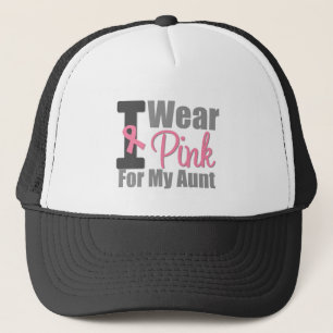 Breast Cancer I Wear Pink Ribbon For My Aunt Trucker Hat