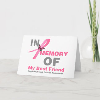Breast Cancer In Memory of My Best Friend Card