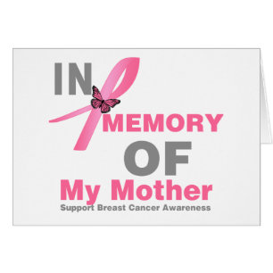 Breast Cancer In Memory of My Mother Cards