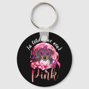 Breast Cancer In October We Wear Pink Dachshund Keychain