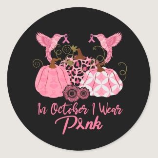 Breast Cancer In October We Wear Pink Hummingbird Classic Round Sticker