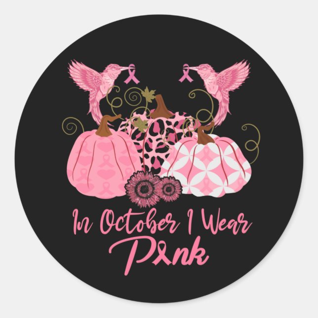 Breast Cancer In October We Wear Pink Hummingbird Classic Round Sticker (Front)