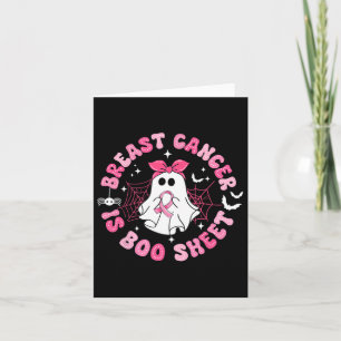 Breast Cancer Is Boo Sheet Awareness Halloween Gho Card