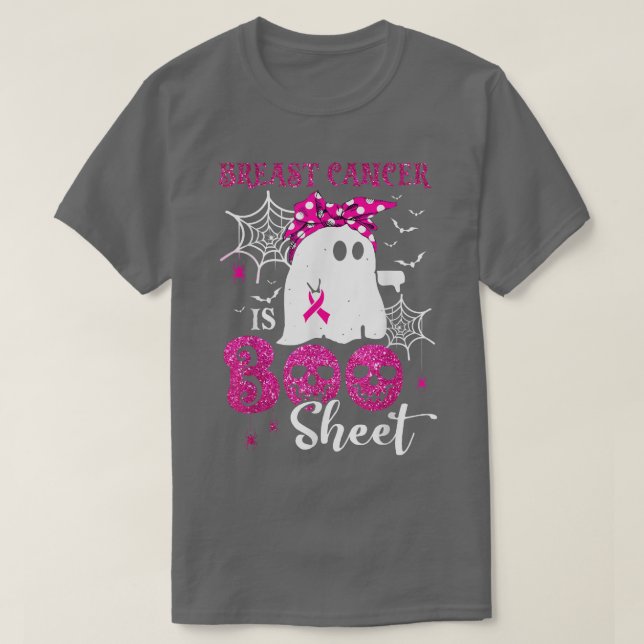 Breast Cancer Is Boo Sheet Ghost Halloween Breast  T-Shirt (Design Front)
