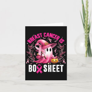 Breast Cancer Is Boo Sheet Halloween Breast Cancer Card