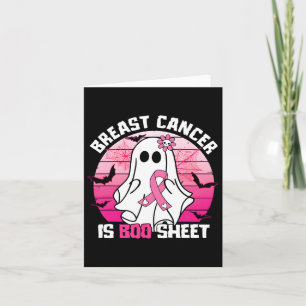 Breast Cancer Is Boo Sheet Halloween Breast Cancer Card