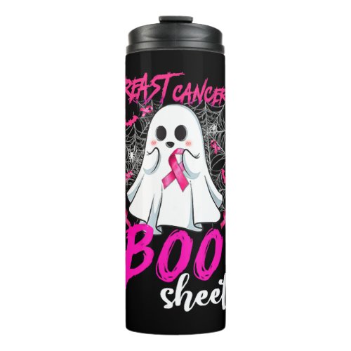 Breast Cancer Is Boo Sheet Halloween Breast Cancer Thermal Tumbler