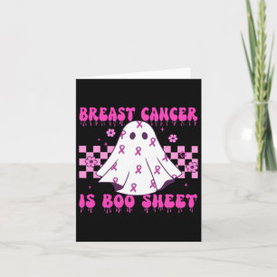 Breast Cancer Is Boo Sheet Halloween  Card